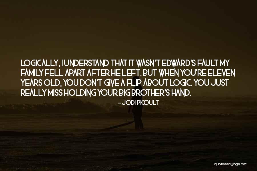 If I Left Would You Miss Me Quotes By Jodi Picoult If I Left Would You Miss Me Quotes By Jodi Picoult