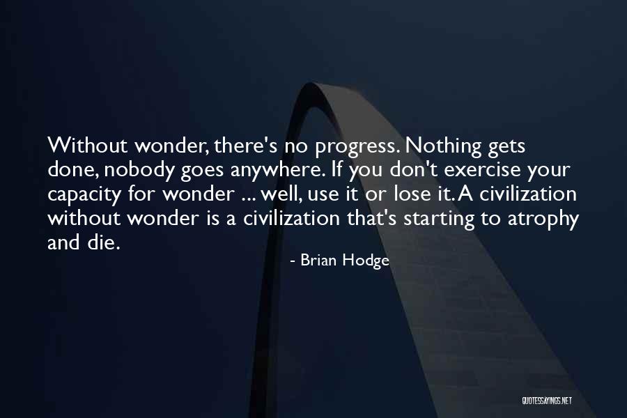 If I Lose You I Will Die Quotes By Brian Hodge If I Lose You I Will Die Quotes By Brian Hodge
