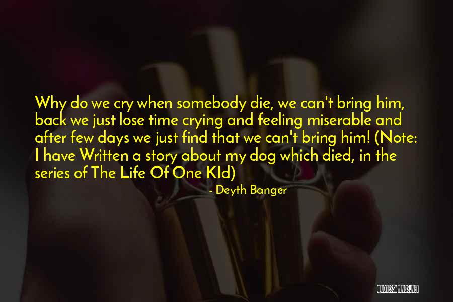 If I Lose You I Will Die Quotes By Deyth Banger If I Lose You I Will Die Quotes By Deyth Banger