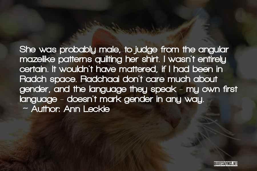 If I Mattered Quotes By Ann Leckie