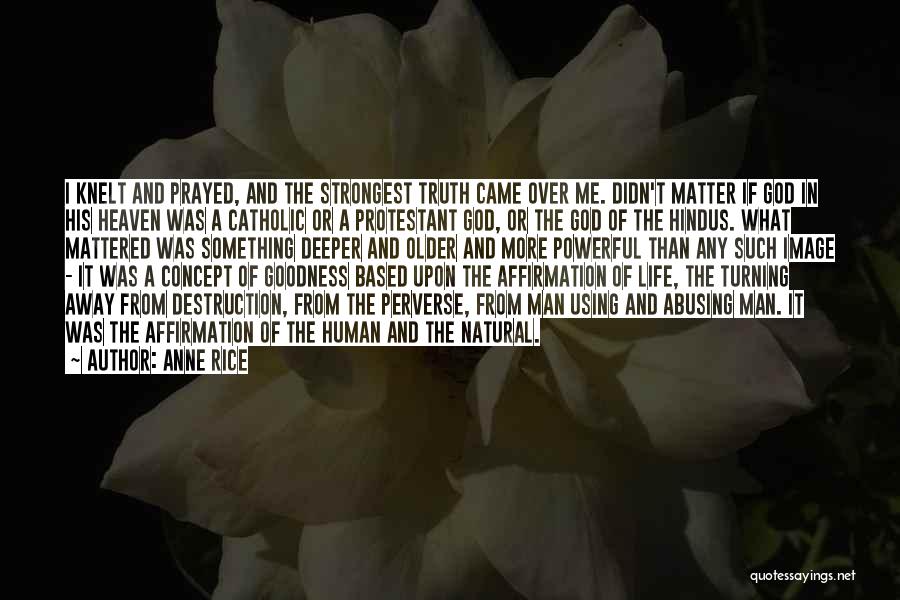 If I Mattered Quotes By Anne Rice