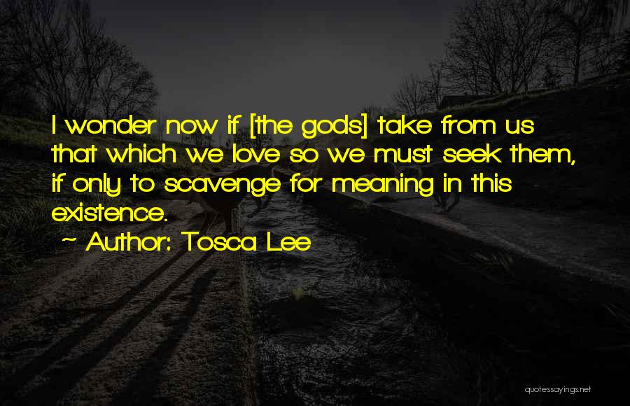 If I Must Quotes By Tosca Lee