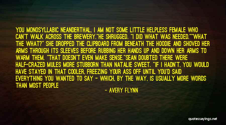 If I Needed You Quotes By Avery Flynn If I Needed You Quotes By Avery Flynn