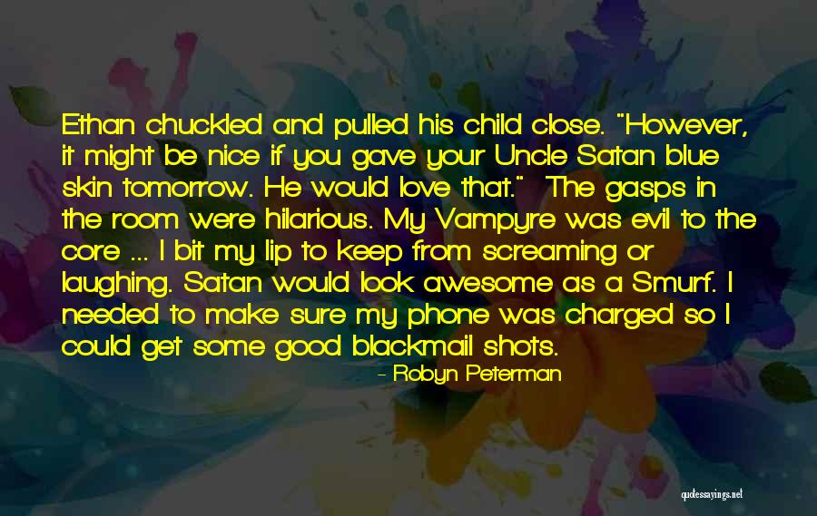 If I Needed You Quotes By Robyn Peterman If I Needed You Quotes By Robyn Peterman