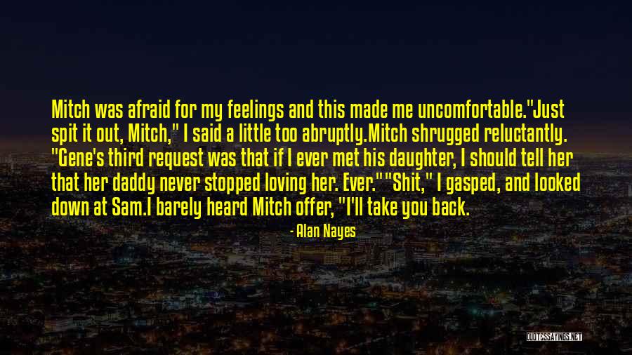 If I Never Met You Quotes By Alan Nayes If I Never Met You Quotes By Alan Nayes