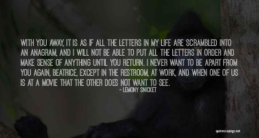 If I Never See You Again Quotes By Lemony Snicket If I Never See You Again Quotes By Lemony Snicket