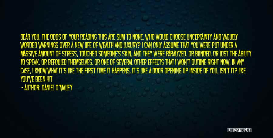 If I Open Up To You Quotes By Daniel O'Malley