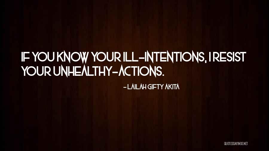 If I Resist Quotes By Lailah Gifty Akita If I Resist Quotes By Lailah Gifty Akita
