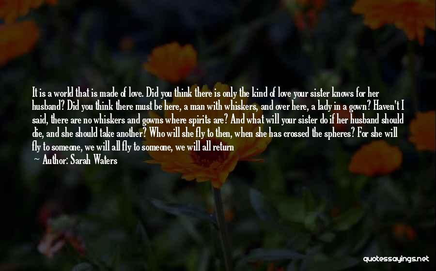 If I Should Die Quotes By Sarah Waters