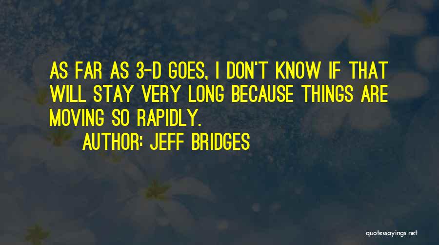 If I Stay Quotes By Jeff Bridges