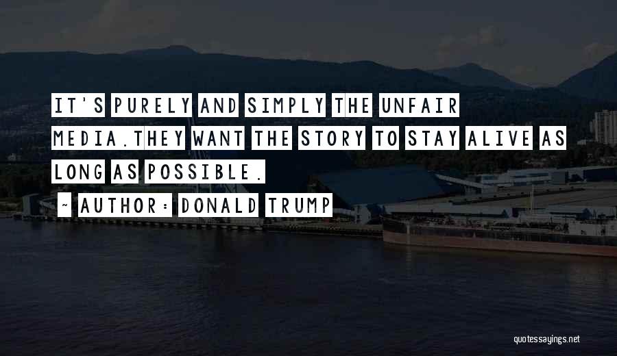 If I Stay Story Quotes By Donald Trump