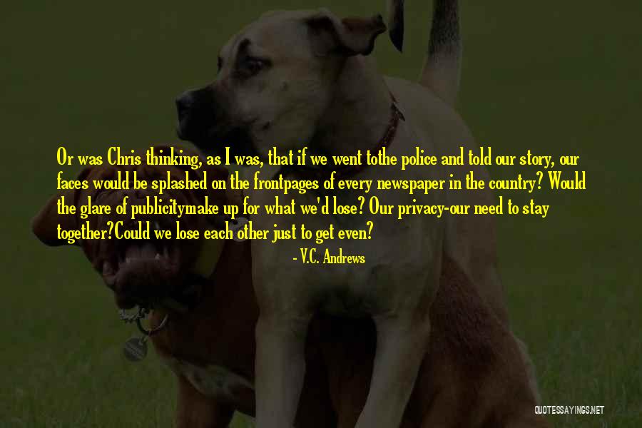 If I Stay Story Quotes By V.C. Andrews If I Stay Story Quotes By V.C. Andrews
