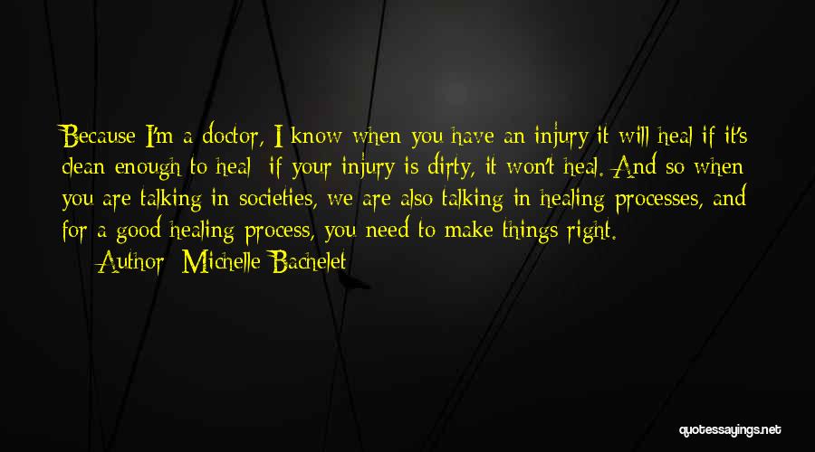 If I Talking To You Quotes By Michelle Bachelet