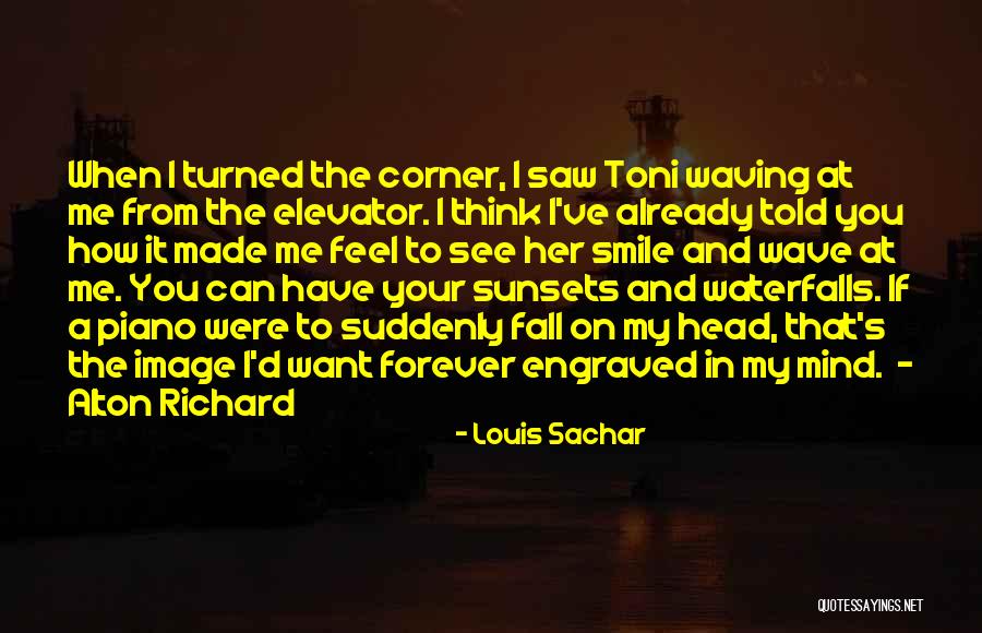 If I Told You How I Feel Quotes By Louis Sachar If I Told You How I Feel Quotes By Louis Sachar