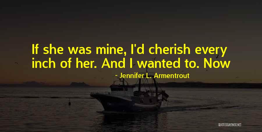 If I Was Quotes By Jennifer L. Armentrout