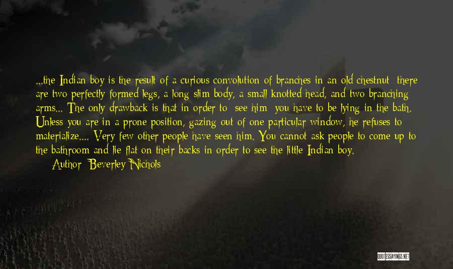 If I Were A Boy Quotes By Beverley Nichols