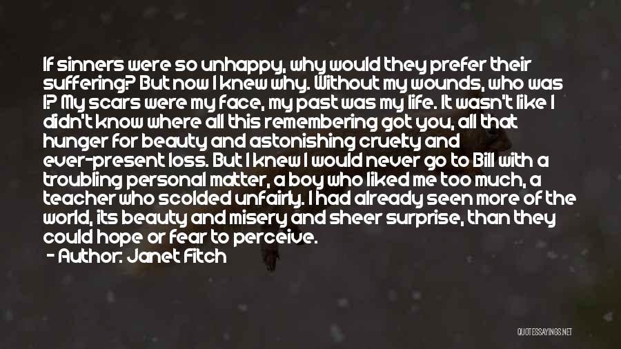 If I Were A Boy Quotes By Janet Fitch