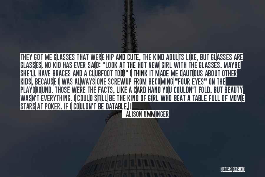 If I Were A Girl Quotes By Alison Umminger If I Were A Girl Quotes By Alison Umminger