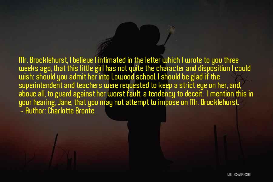 If I Were A Girl Quotes By Charlotte Bronte