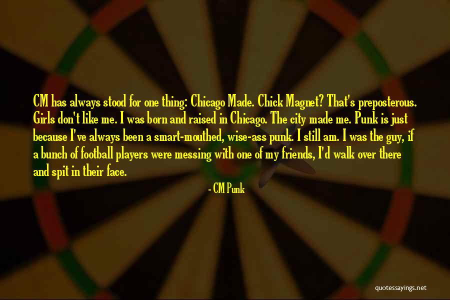 If I Were A Girl Quotes By CM Punk If I Were A Girl Quotes By CM Punk