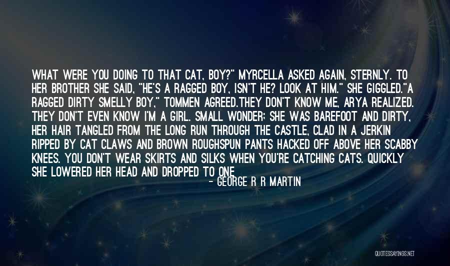 If I Were A Girl Quotes By George R R Martin If I Were A Girl Quotes By George R R Martin