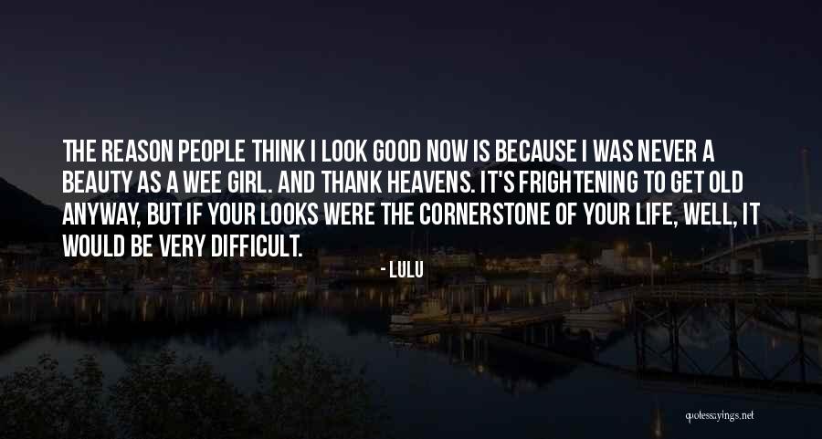 If I Were A Girl Quotes By Lulu If I Were A Girl Quotes By Lulu