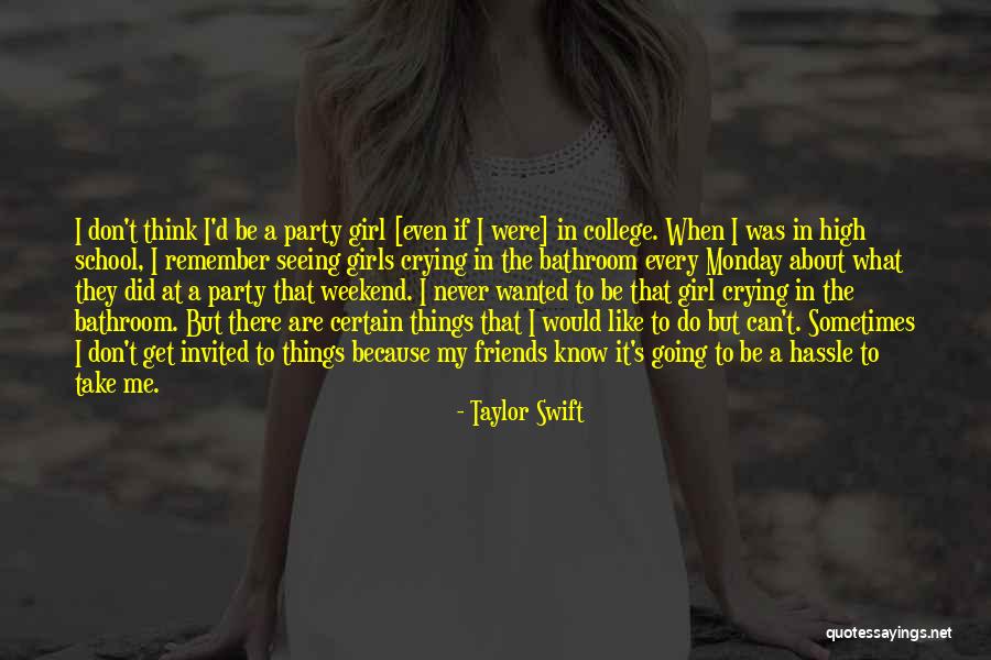 If I Were A Girl Quotes By Taylor Swift