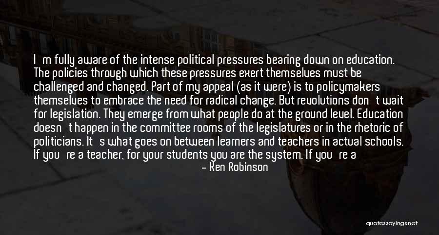 If I Were A Teacher Quotes By Ken Robinson