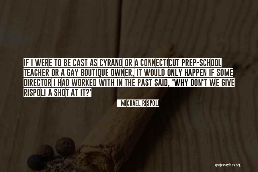 If I Were A Teacher Quotes By Michael Rispoli If I Were A Teacher Quotes By Michael Rispoli