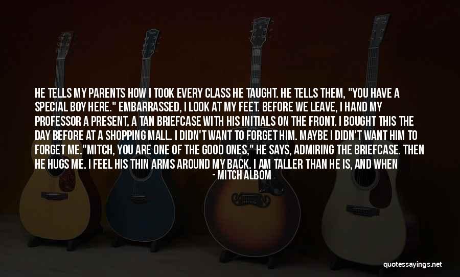 If I Were A Teacher Quotes By Mitch Albom If I Were A Teacher Quotes By Mitch Albom