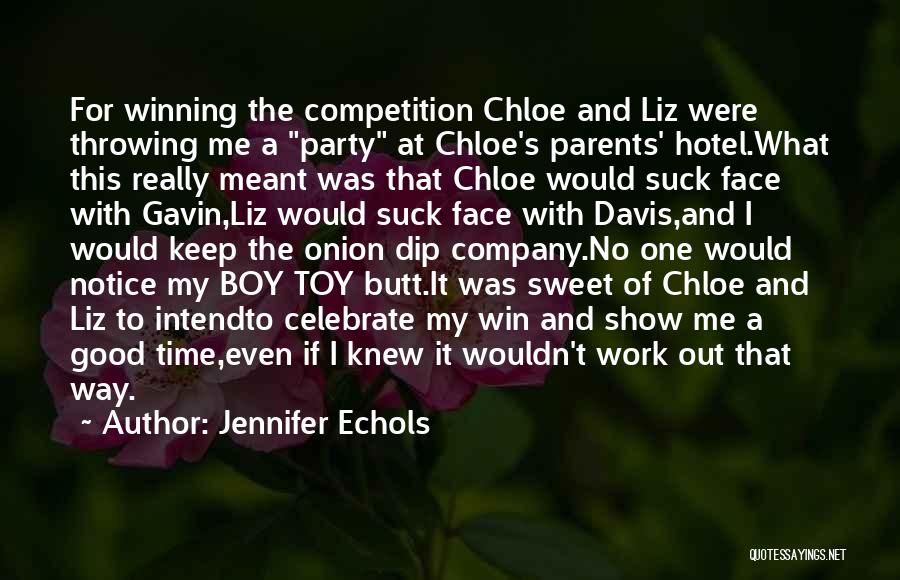 If I Were Boy Quotes By Jennifer Echols