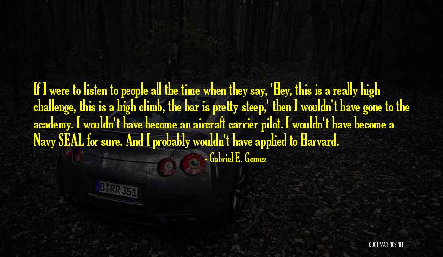 If I Were Pretty Quotes By Gabriel E. Gomez