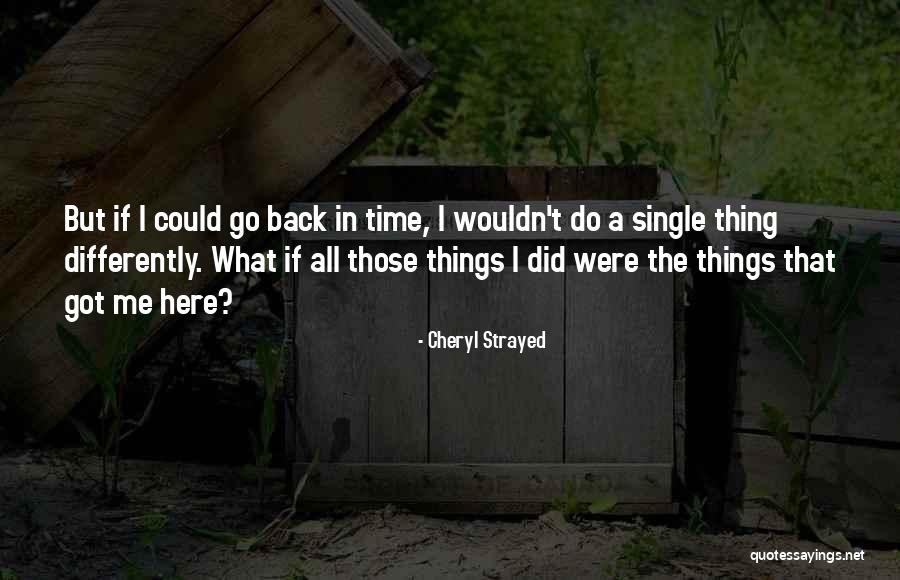 If I Were Single Quotes By Cheryl Strayed