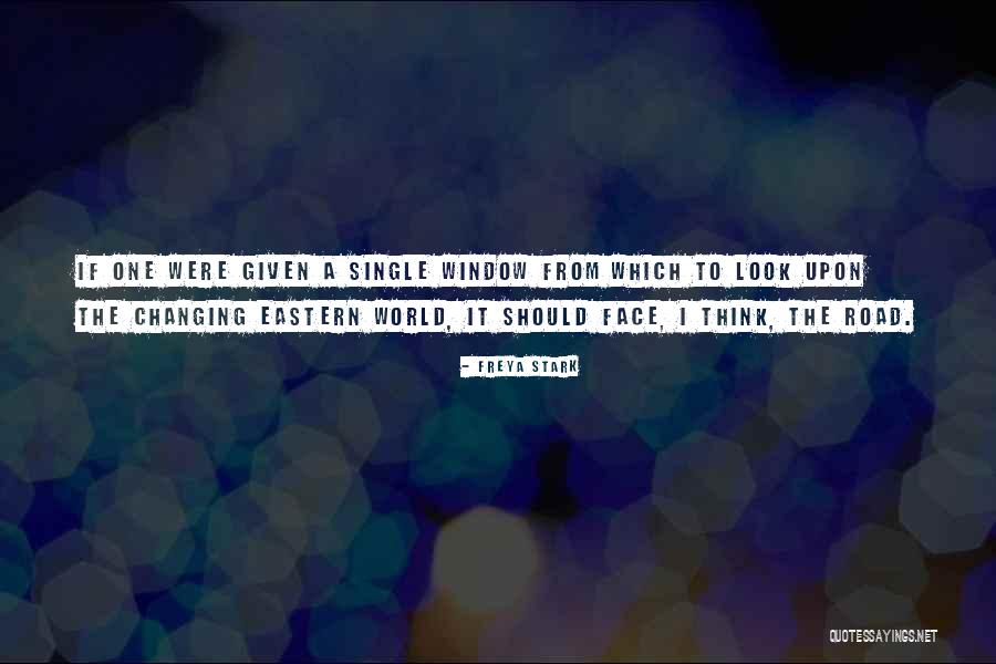 If I Were Single Quotes By Freya Stark If I Were Single Quotes By Freya Stark
