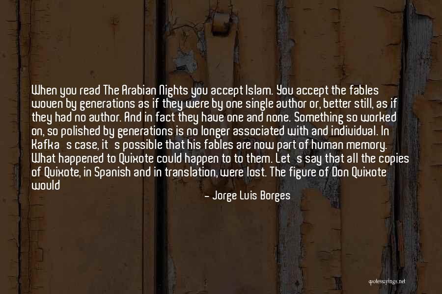 If I Were Single Quotes By Jorge Luis Borges