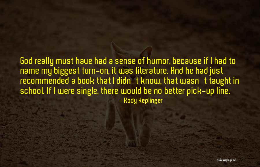If I Were Single Quotes By Kody Keplinger If I Were Single Quotes By Kody Keplinger