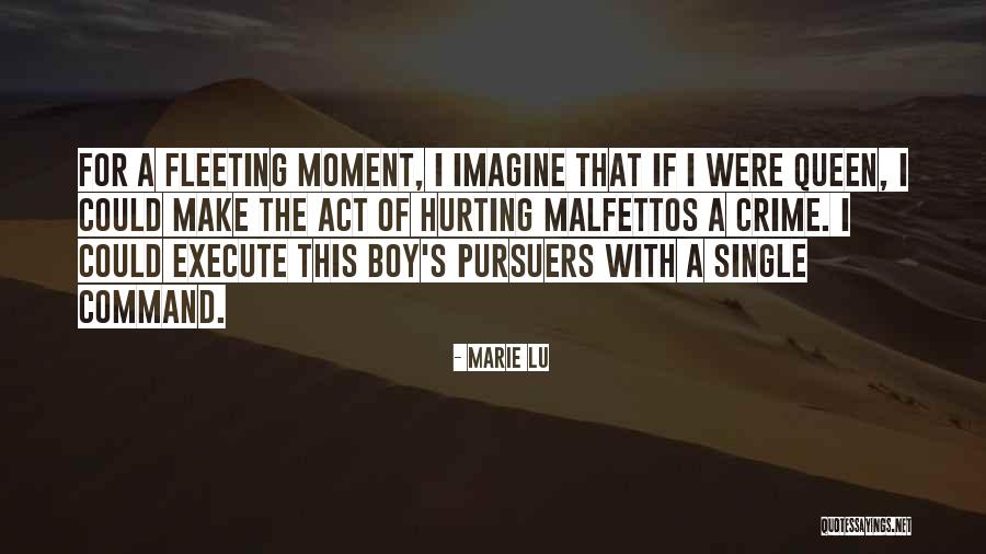 If I Were Single Quotes By Marie Lu If I Were Single Quotes By Marie Lu