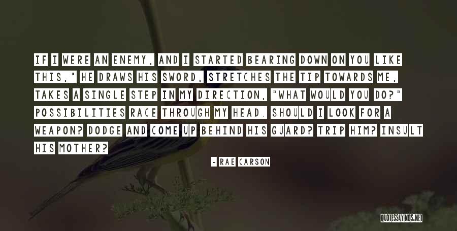 If I Were Single Quotes By Rae Carson If I Were Single Quotes By Rae Carson