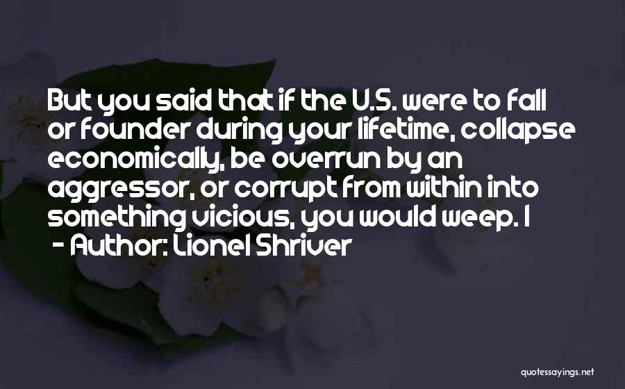 If I Were U Quotes By Lionel Shriver