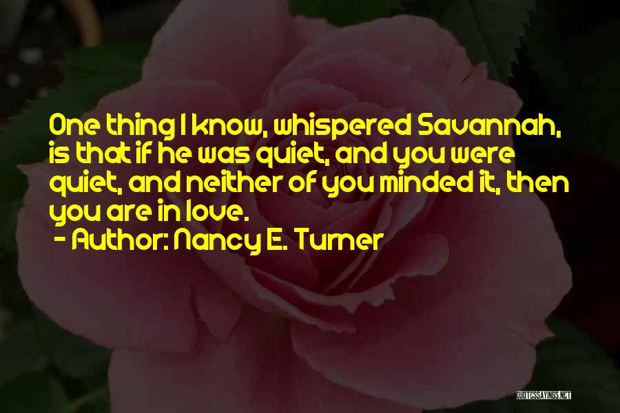 If I Were You Quotes By Nancy E. Turner