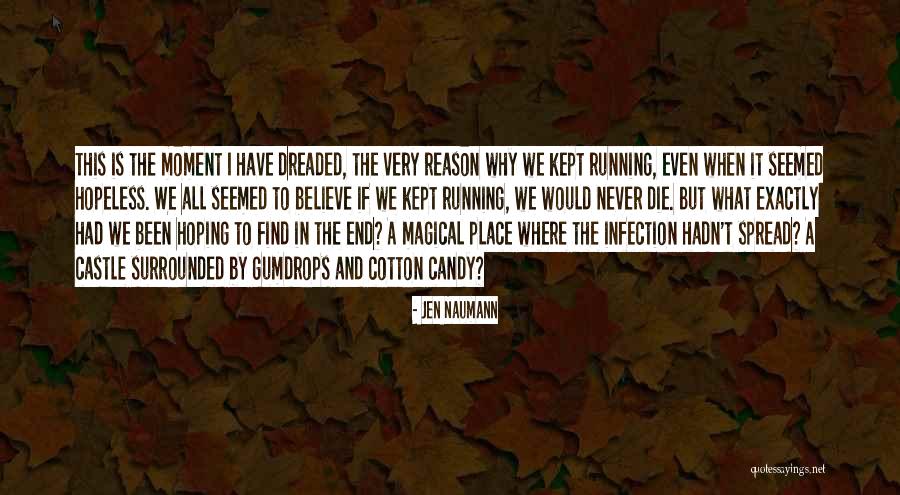 If I Would Die Quotes By Jen Naumann If I Would Die Quotes By Jen Naumann
