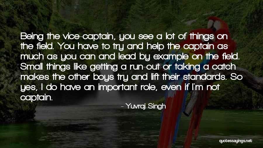 If I'm Important To You Quotes By Yuvraj Singh