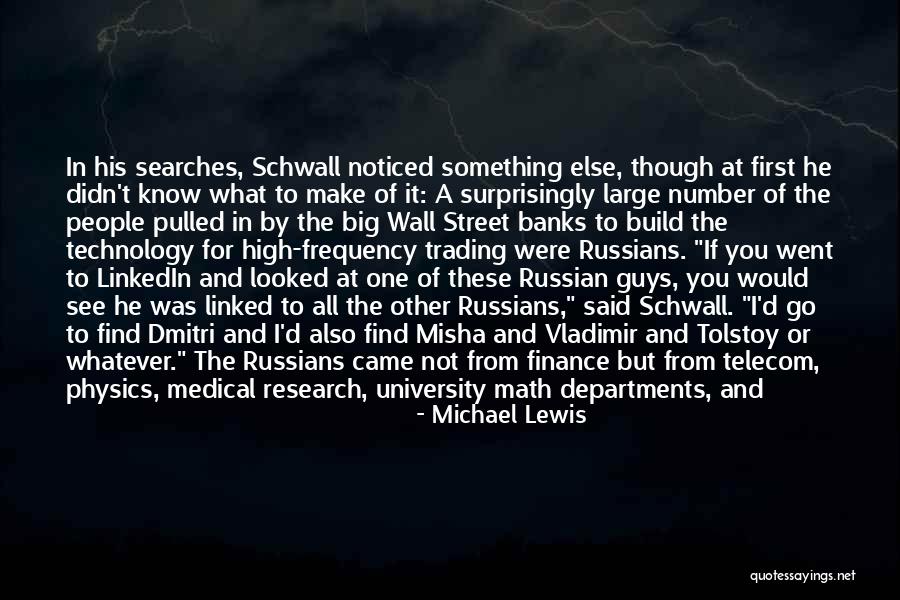 If I'm Not Number One Quotes By Michael Lewis