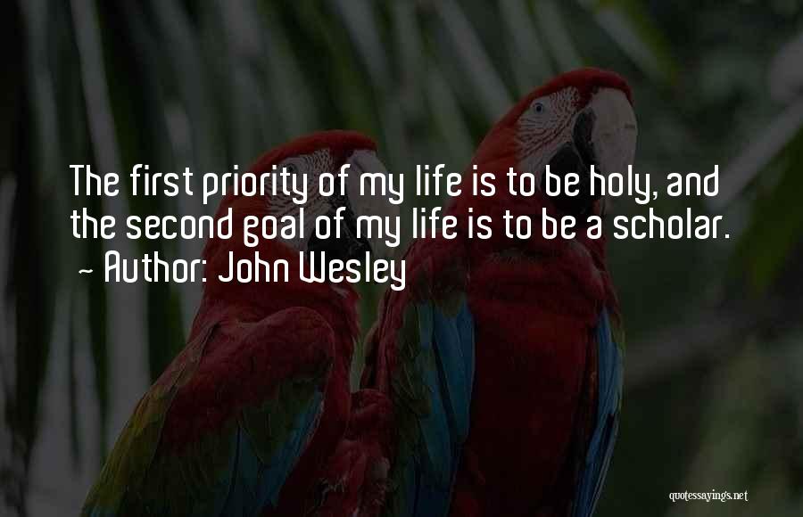 If I'm Not Your Priority Quotes By John Wesley