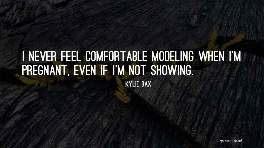 If I'm Pregnant Quotes By Kylie Bax