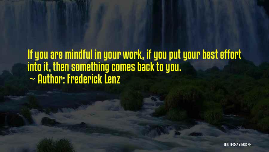 If It Comes Back To You Quotes By Frederick Lenz