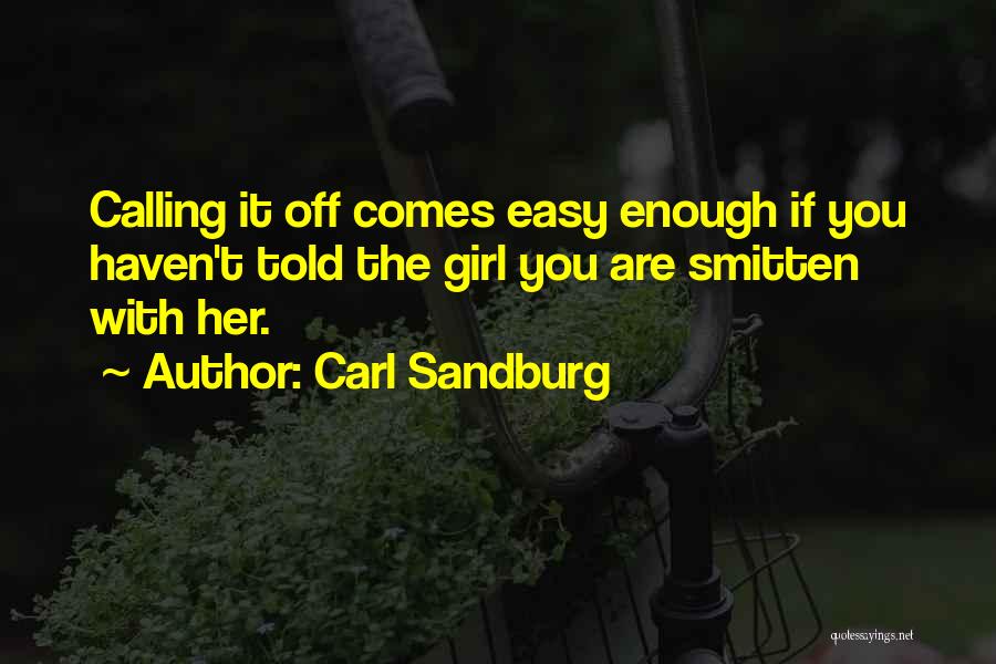 If It Comes Easy Quotes By Carl Sandburg