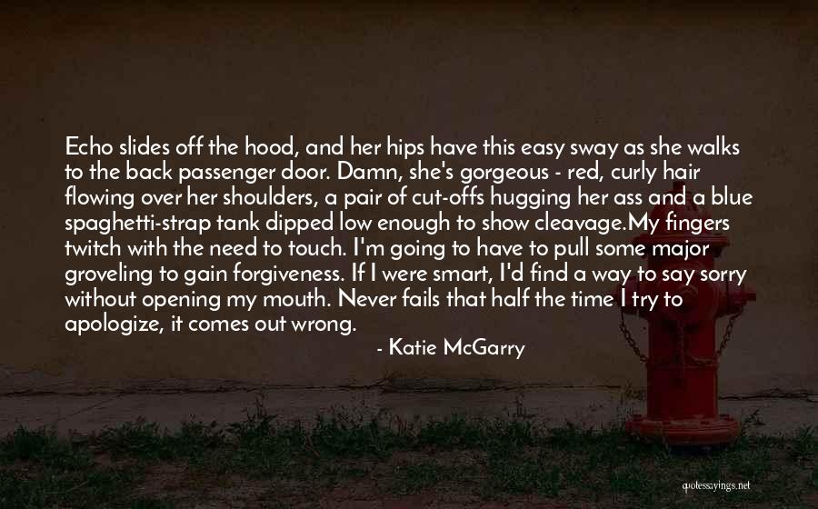 If It Comes Easy Quotes By Katie McGarry If It Comes Easy Quotes By Katie McGarry