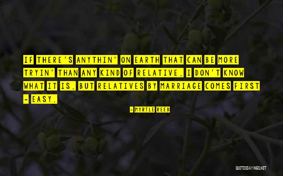 If It Comes Easy Quotes By Myrtle Reed If It Comes Easy Quotes By Myrtle Reed