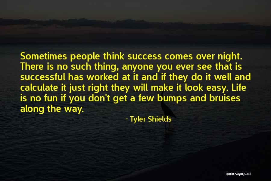 If It Comes Easy Quotes By Tyler Shields